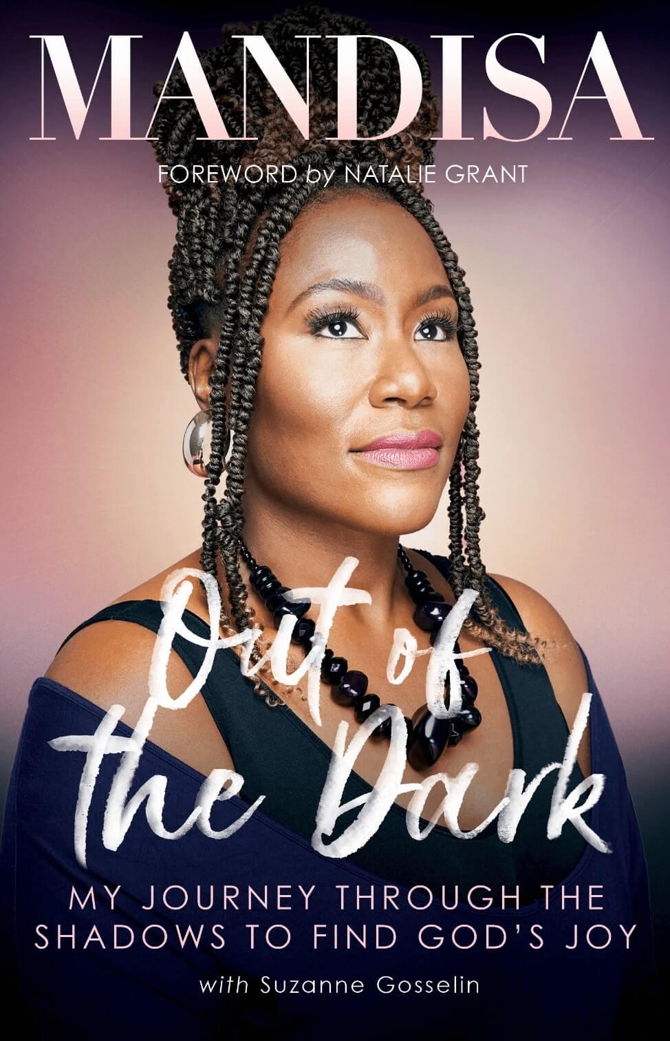 Cover of the book "Out of the Dark: My Journey Through the Shadows to Find God's Joy"