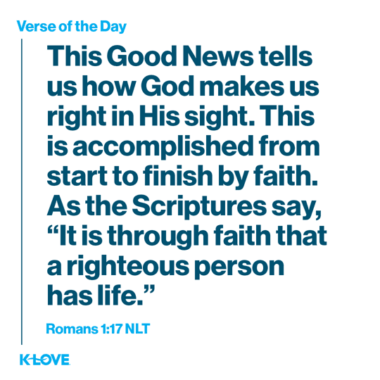 This Good News tells us how God makes us right in His sight. This is accomplished from start to finish by faith. As the Scriptures say, It is through faith that a righteous person has life.