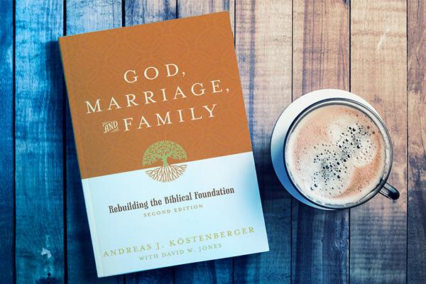 God, Marriage, and Family