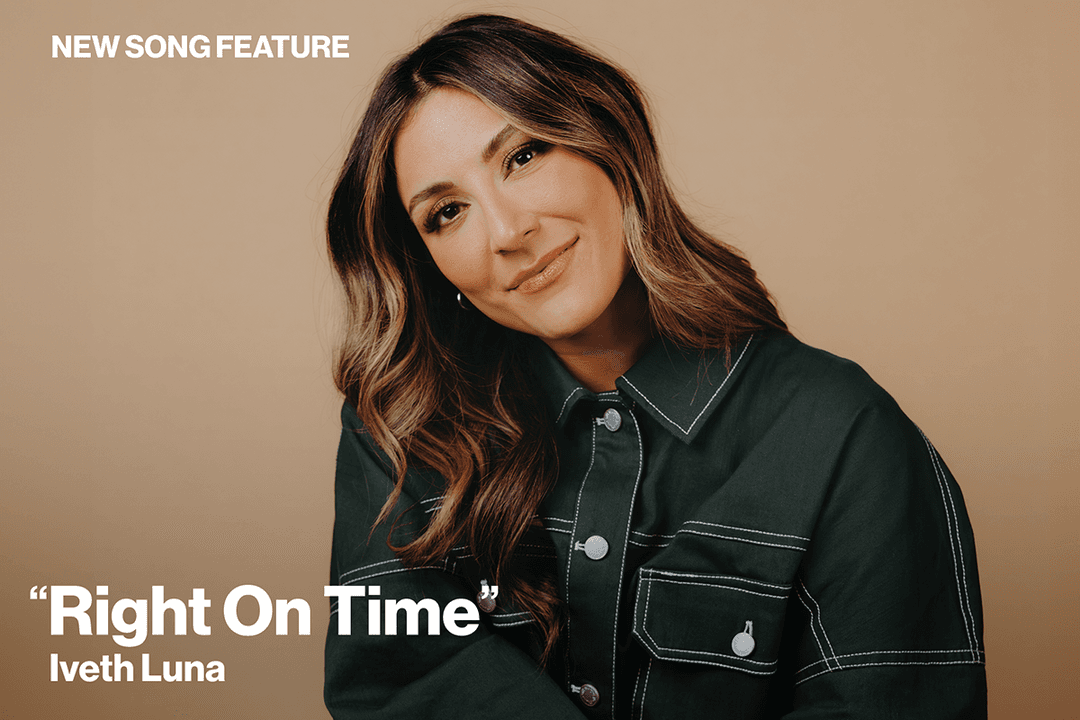 New Song Feature: "Right On Time" Iveth Luna