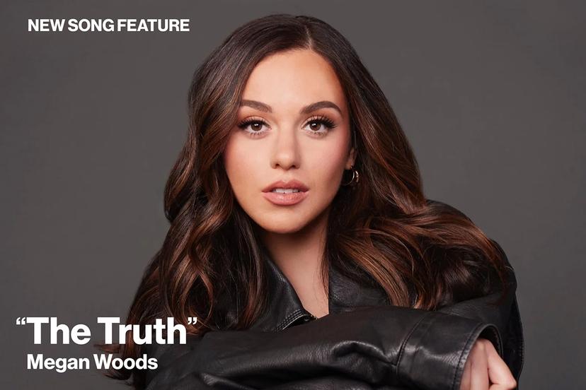 New Song Feature: "The Truth" Megan Woods