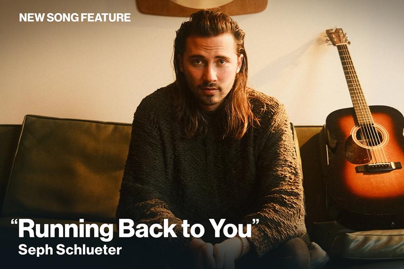 New Song Feature: "Running Back To You" Seph Schlueter