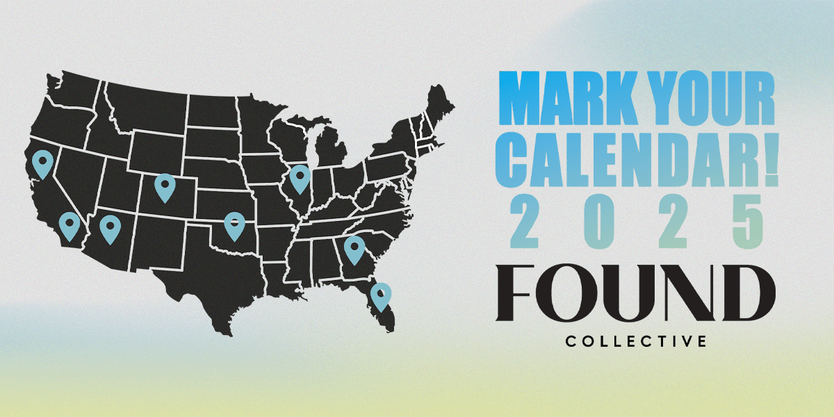 Mark Your Calendar 2025 FOUND Collective