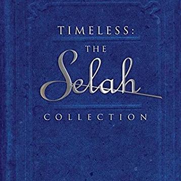 Timeless: The Selah Music Collection