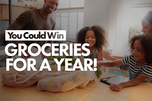 You Could Win Groceries for a Year!