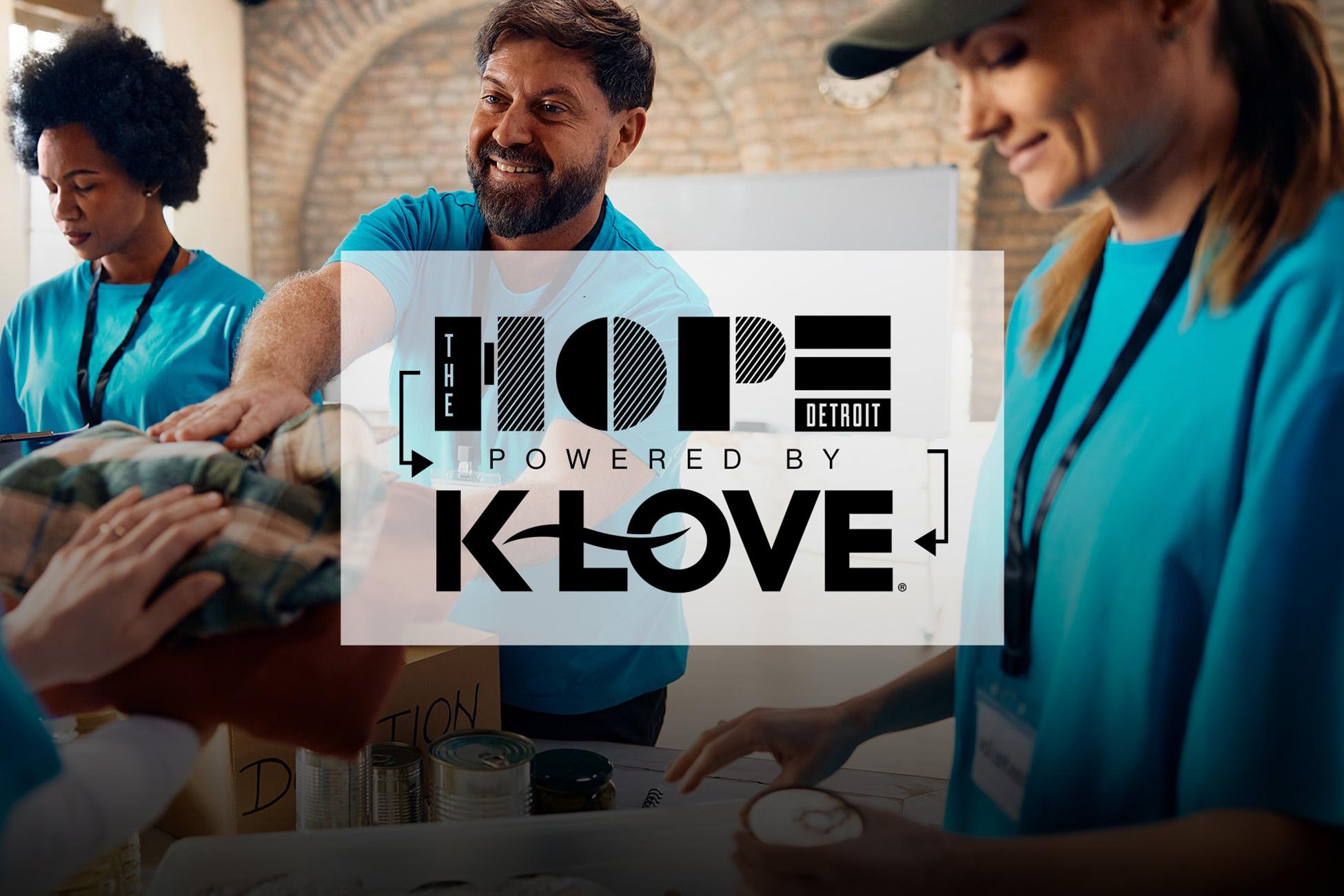 Hope Detroit Powered by K-LOVE