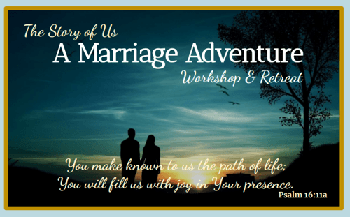 Marriage Adventure Workshop & Retreat | Positive Encouraging K-LOVE