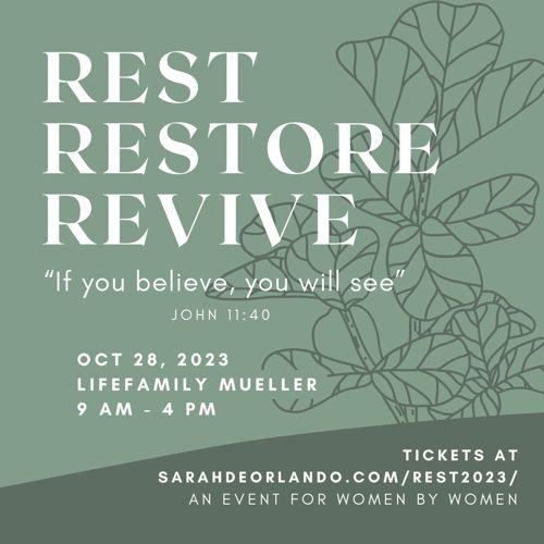 Rest Restore Revive