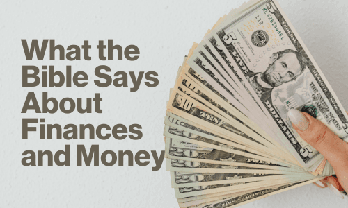 What the Bible Says About Finances and Money Image