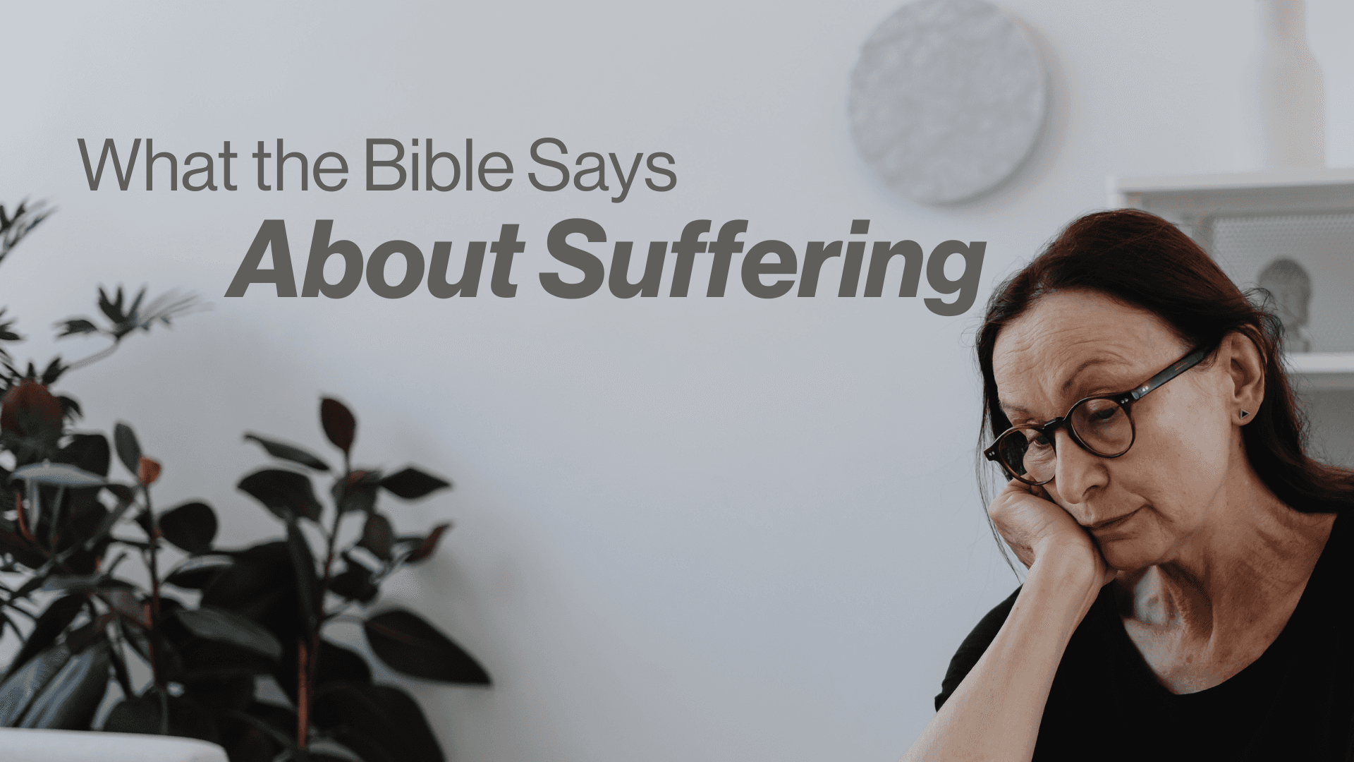 What the Bible Says About Suffering Image