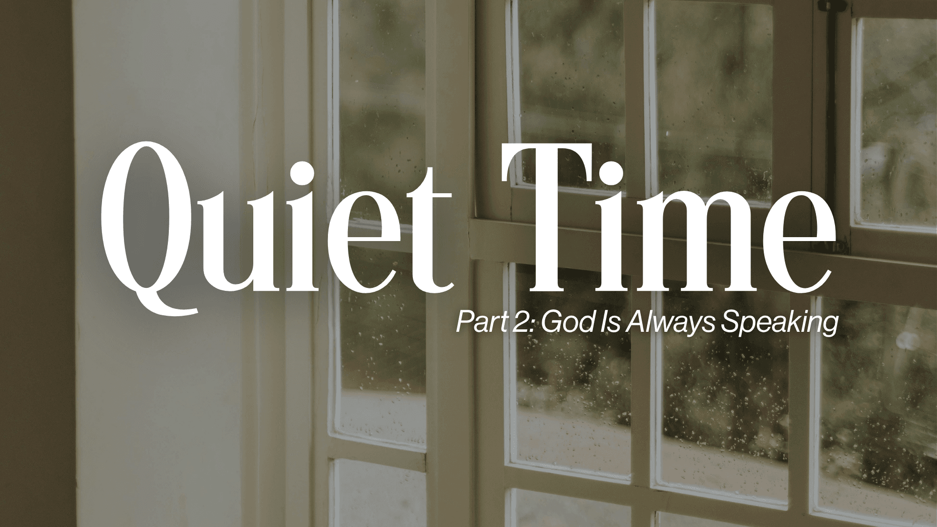 Part 2: God Is Always Speaking Image