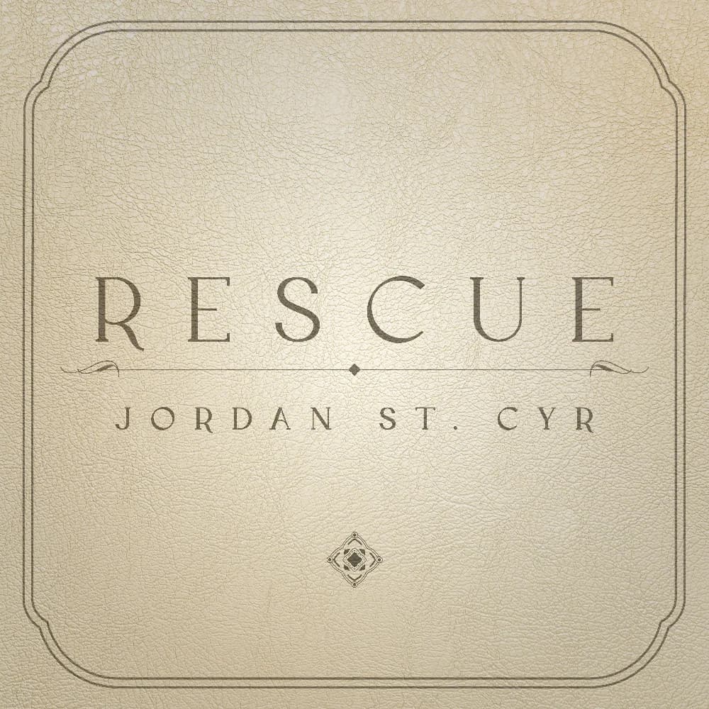 Jordan St. Cyr - Rescue