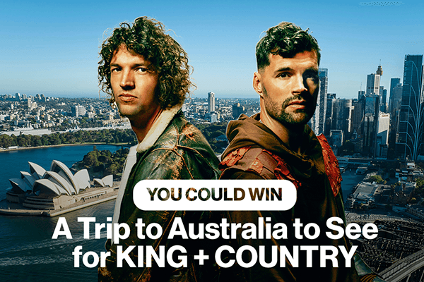 You Could Win a Trip to Australia to See for KING + COUNTRY