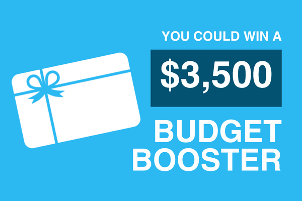 You Could Win a $3,500 Budget Booster